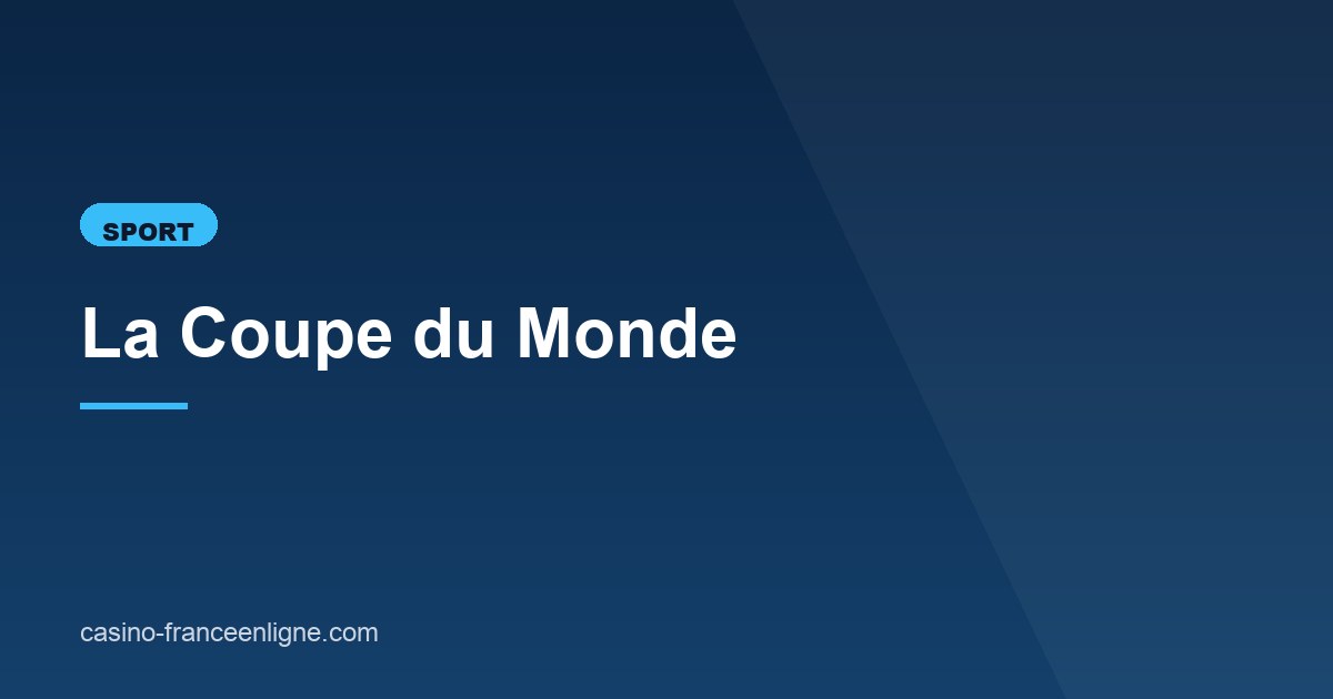 Illustration de l'article consacré à la Coupe du Monde